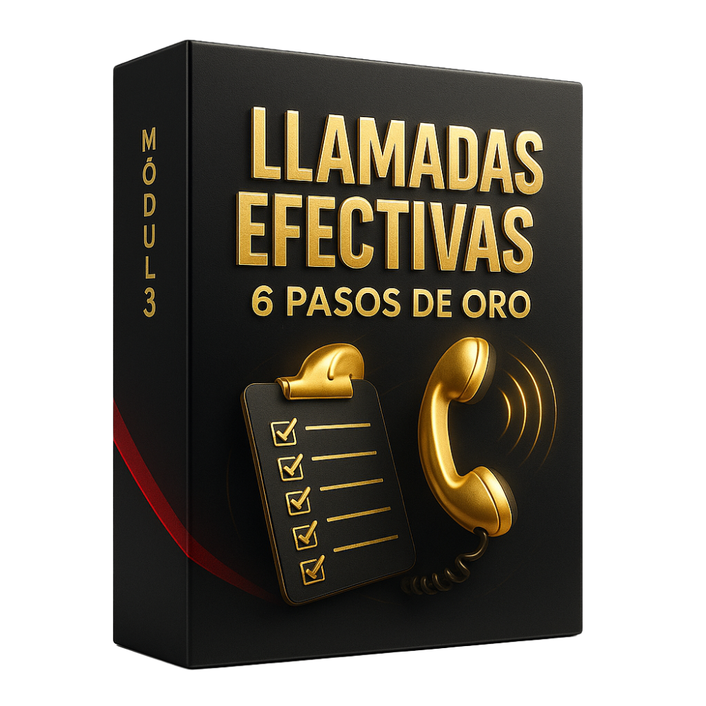 Módulo 03: Llamadas Efectivas con los 6 Pasos de Oro